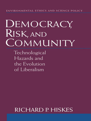 cover image of Democracy, Risk, and Community